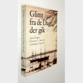 Glimt fra de Dage, der gik