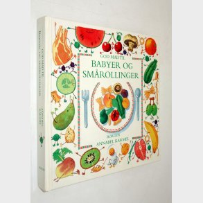 God mad til babyer og sm�rollinger: Annabel Karmel�