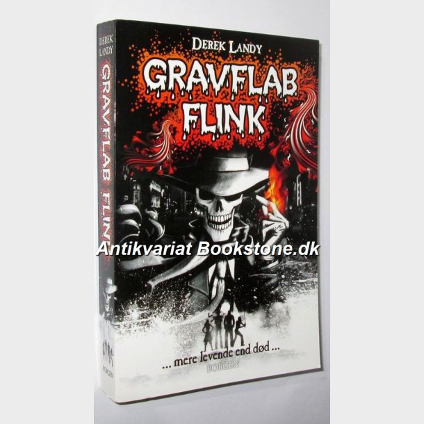 Gravflab Flink - mere levende end dd: Derek Landy