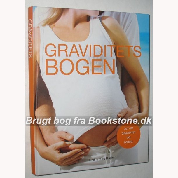 Graviditetsbogen - alt om graviditet og fdsel