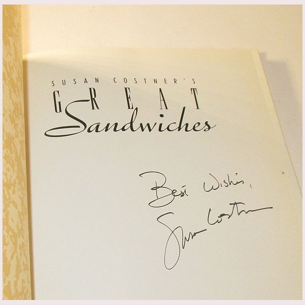 Susan Costner&acute;s Great Sandwiches