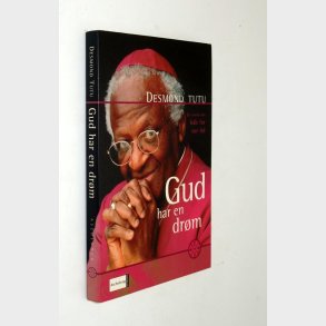 Gud har en drm: Desmond Tutu