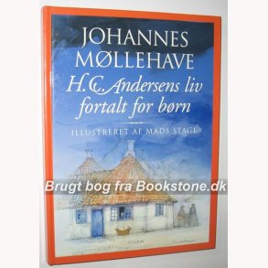 H.C. Andersens liv fortalt for brn