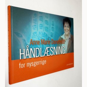 H�ndl�sning for nysgerrige: Anne Marie Danefeldt