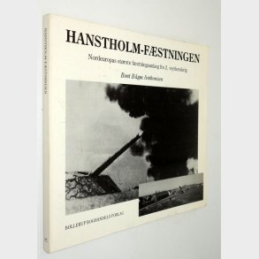 Hanstholm-Fstningen: Bent Bge Anthonisen