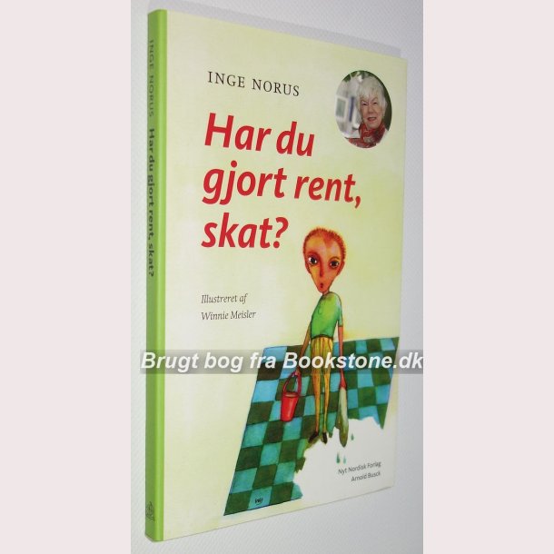 Har du gjort rent, skat?