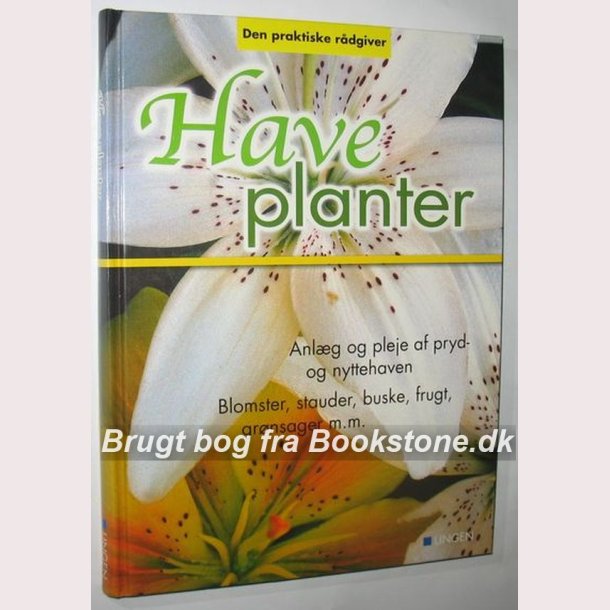 Haveplanter - den praktiske rdgiver