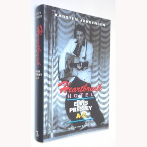 Heartbreake Hotel Elvis Presley A-Z