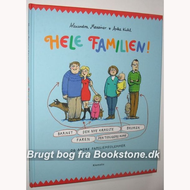 Hele familien og andre familiemedlemmer