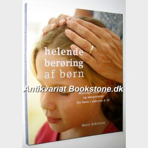  Helende berring af brn: Mary Atkinson 