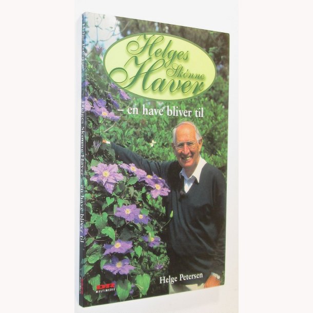 Helges Sknne Haver - en have bliver til