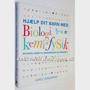 Hjlp dit barn med Biologi, kemi og fysik: Carol Vorderman