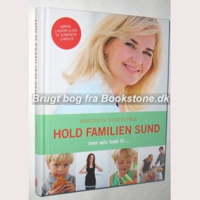 Hold familien sund men spis brd til