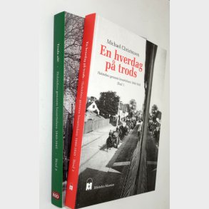 Holstebro gennem besttelsen 1940-1945: Michael Christensen (signeret)