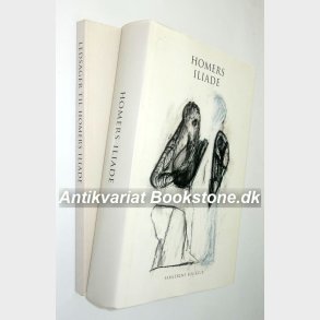 Homers Iliade + Ledsager til Homers Iliade: Otto Steen Due 