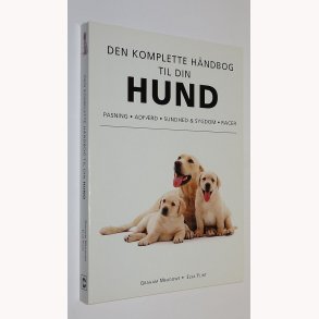 Den komplette hndbog til din hund