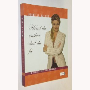 Hvad du nsker skal du f