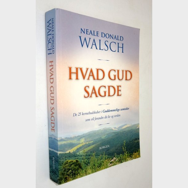 Hvad GUD sagde: Neale Donald Walsch