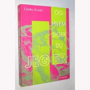 Og hvem siger du jeg er