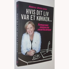 Hvis dit liv var et kkken: Pernille Spiers-Lopez