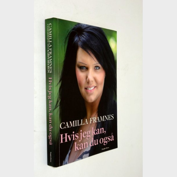 Hvis jeg kan, kan du ogs: Camilla Framnes