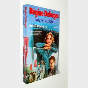 I krig og krlighed 1942-44 2. del af Pigen med den bl cykel: Régine Deforges