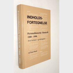 Indholdsfortegnelse Personalehistorisk Tidsskrift 1880-1990