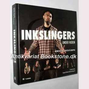 Inkslingers under huden