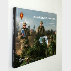 Instrukt�rvirke i Forsvaret: Thomas Gr�nlund og Peter Sj�stedt�
