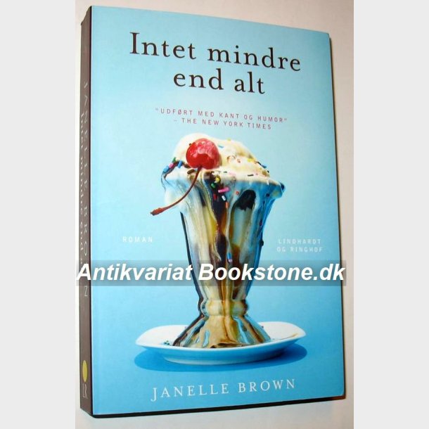 Intet mindre end alt: Janelle Brown