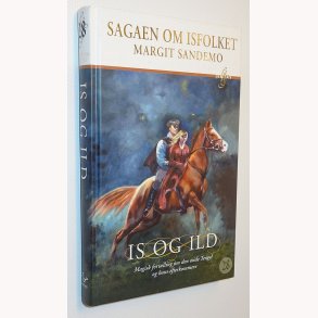 Sagaen om isfolket 28 - Is og ild