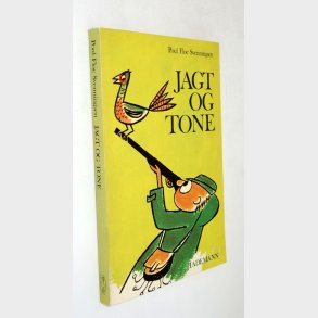Jagt og tone: Poul Fl�e Svenningsen