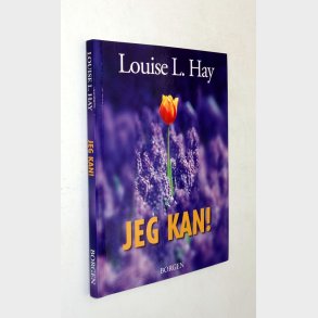 Jeg kan!: Louise L. Hay