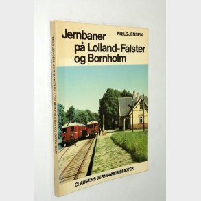 Jernbaner p� Lolland-Falster og Bornholm: Niels Jensen
