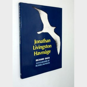 Jonathan Livingston Havmge: Richard Bach