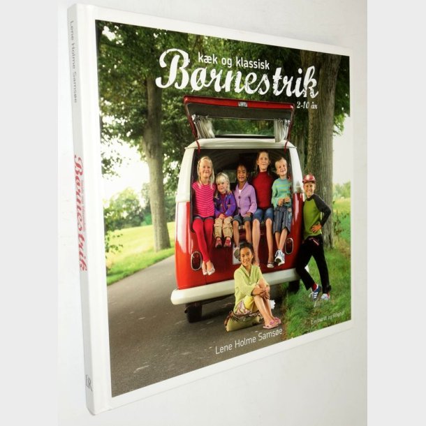 K�k og klassisk B�rnestrik 2-10 �r: Lene Holme Sams�e