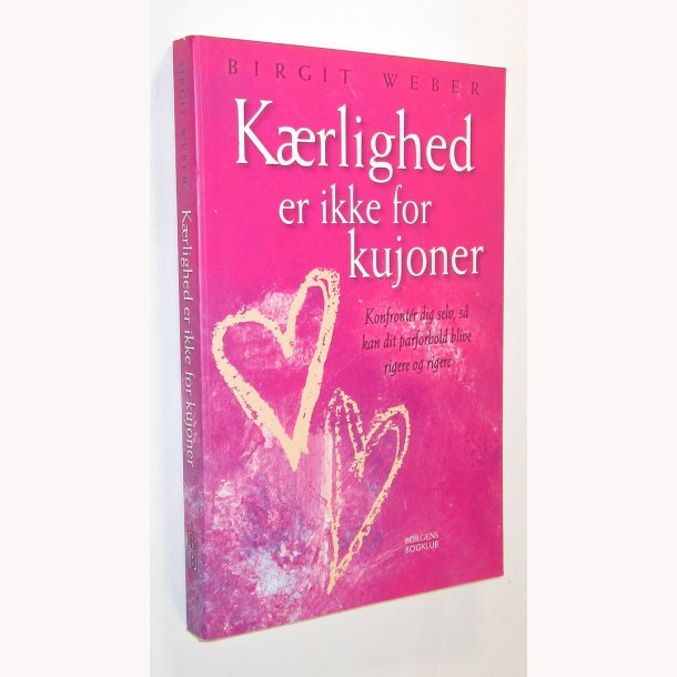 Krlighed er ikke for kujoner