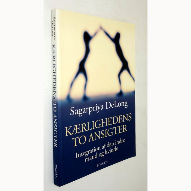 K�rlighedens to ansigter: Sagarpriya DeLong