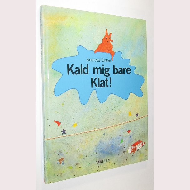 Kald mig bare Klat!