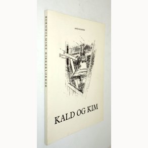 Kald og Kim: Arne Madsen
