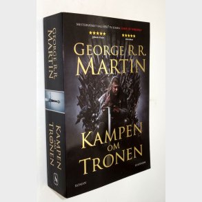 Kampen om tronen: George R.R.Martin - En sang om is og ild Bind 1
