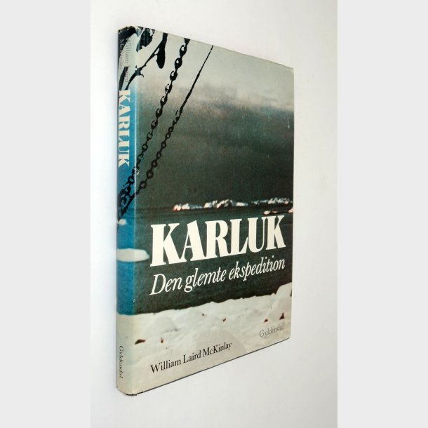 Karluk - den glemte ekspedition: William Laird McKinlay