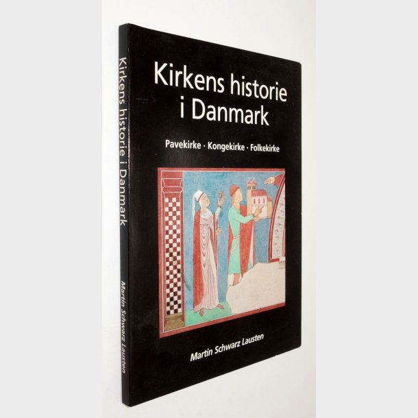 Kirkens historie i Danmark: Martin Schwarz Lausten 