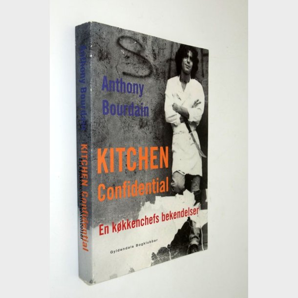 Kitchen Confidential: Anthony Bourdain