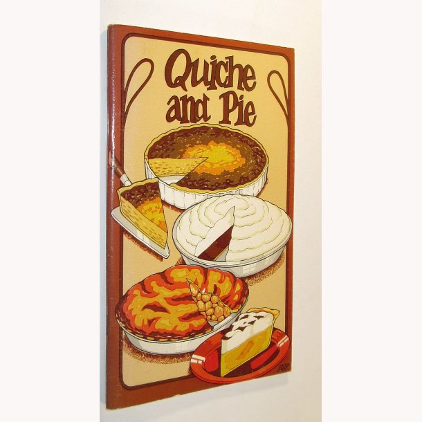 Quiche and Pie