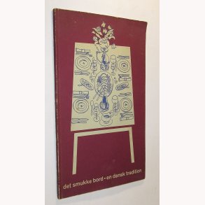 Det smukke bord  En dansk tradition