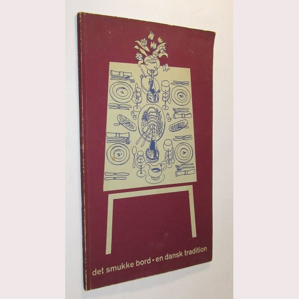 Det smukke bord  En dansk tradition