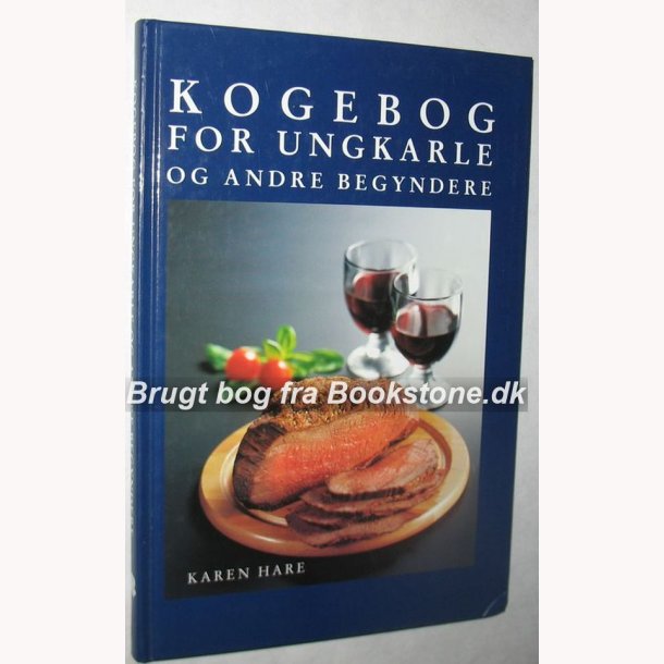 Kogebog for ungkarle og andre begyndere