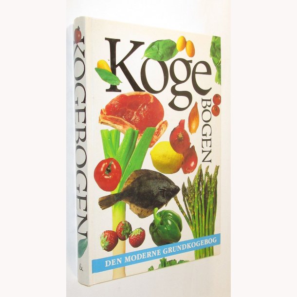 Kogebogen - Den moderne grundkogebog