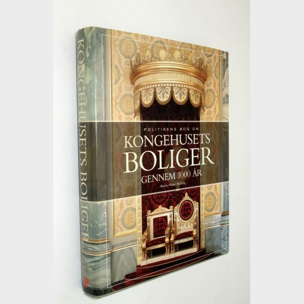 Kongehusets boliger gennem 1000 r: Niels Peter Stilling